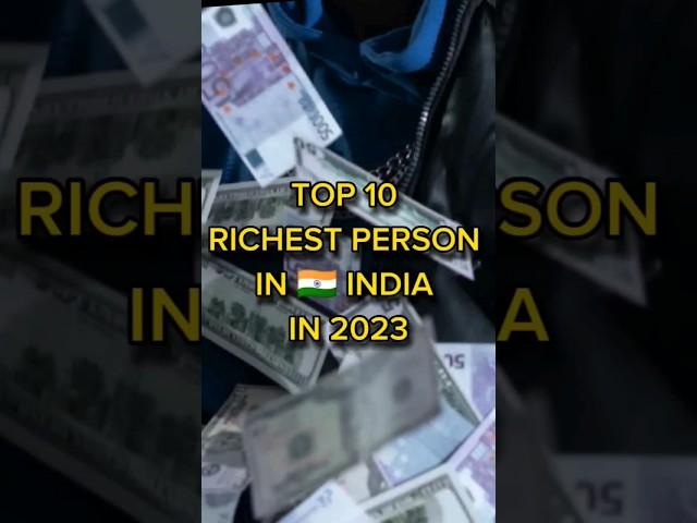 Top 10 Richest Person In INDIA In 2023 ||