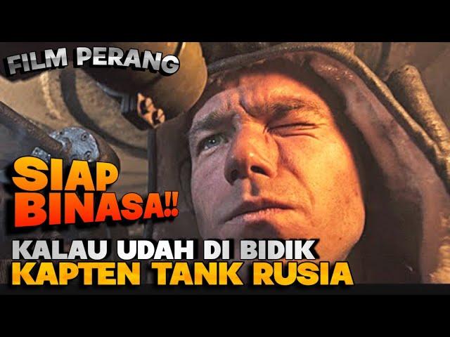 strategi jitu komandan tank RUSIA ketika hadapi lawan | alur cerita film perang