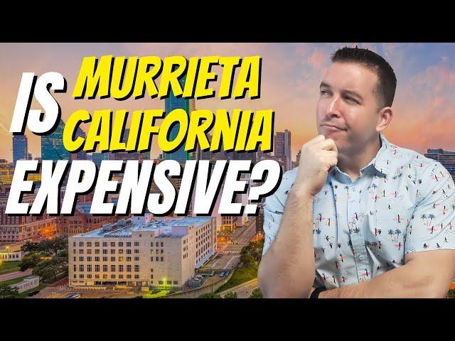 Murrieta California Cost of Living 2024 - Is It Affordable?