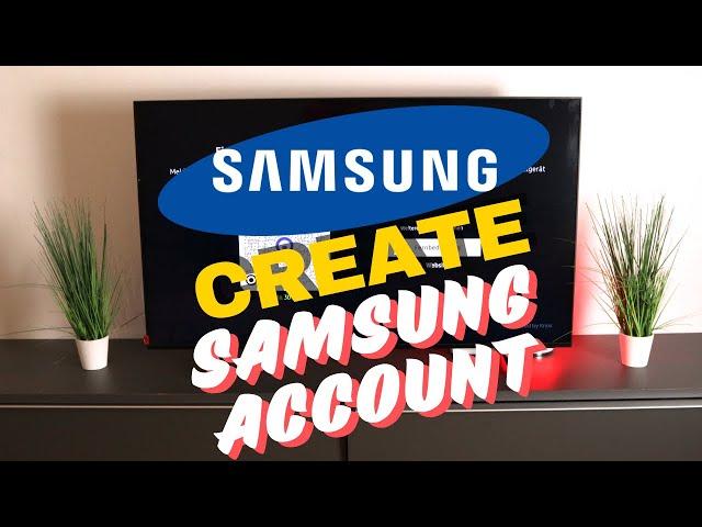 How to create Samsung Account 2024 on Smart TV