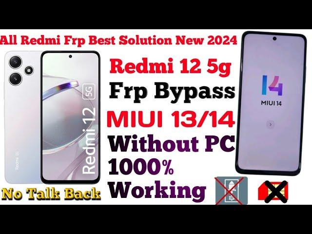 Redmi 12 5g Frp Bypass MIUI 13/14 Without PC 2024 All Redmi 12 5g Frp Bypass New @MOBITECH-ry6gp