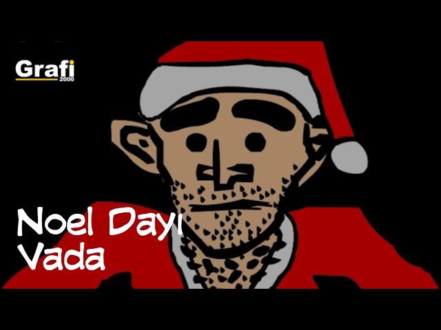 Noel Dayı - Vada (Yetişkinler İçin Çizgi Filmi)