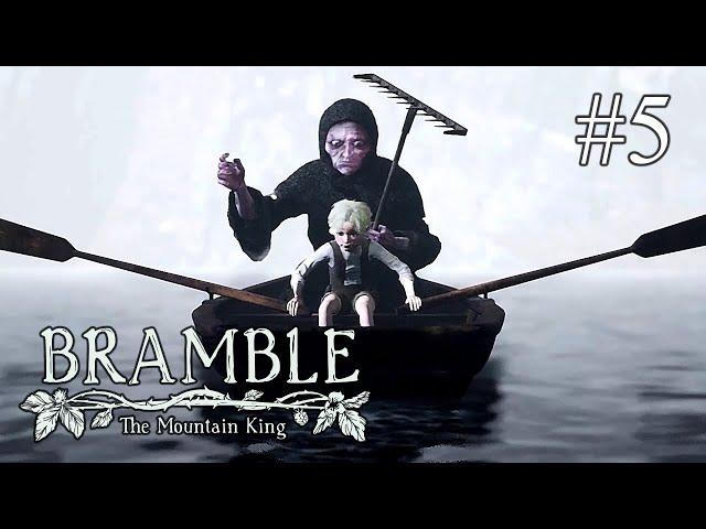 Bramble: The Mountain King  ПРОХОЖДЕНИЕ #5  Деревня оживших мертвецом. Пассажирка с граблями