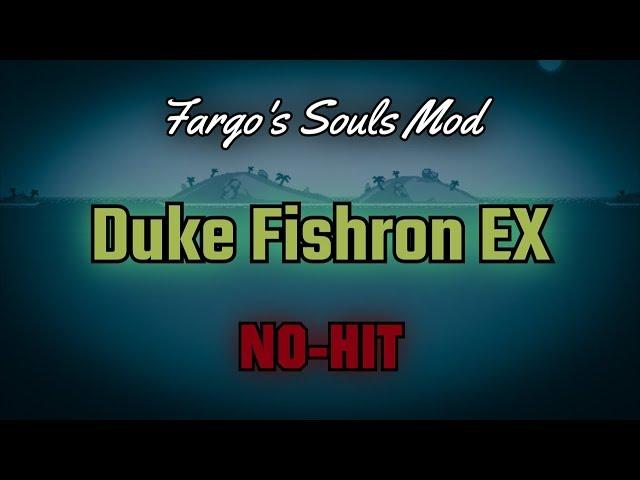 Terraria - Duke Fishron EX Nohit (Fargo's Souls Mod)