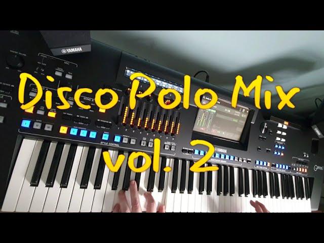 Disco Polo Mix vol.2 Yamaha GENOS 2