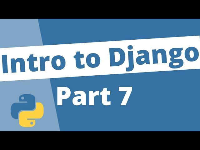 Django Forms Crash Course - Django 3 Beginners Tutorial Series