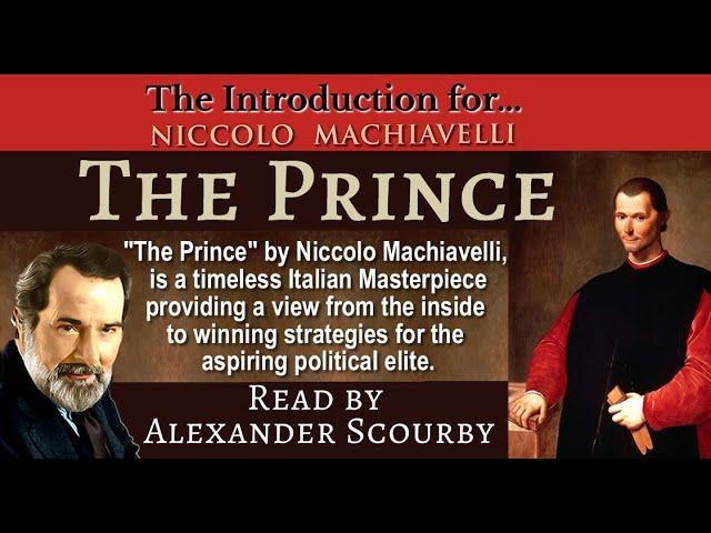 Introduction to The Prince| by Niccolo Machavelli | Read By Alexander Scourby