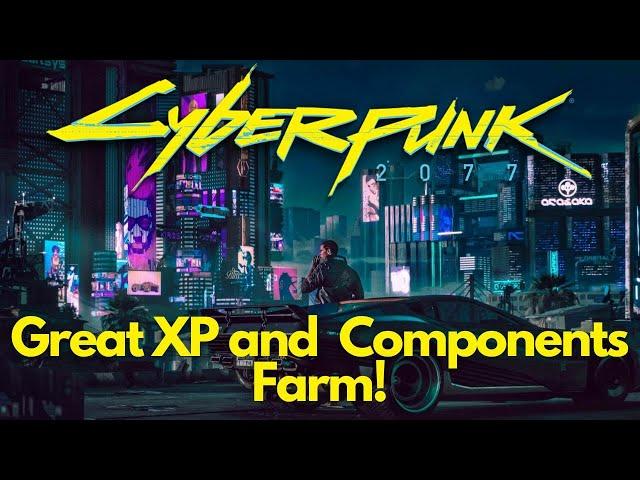 Cyberpunk 2077 - Easy XP and Components Farm (Quick Respawn)