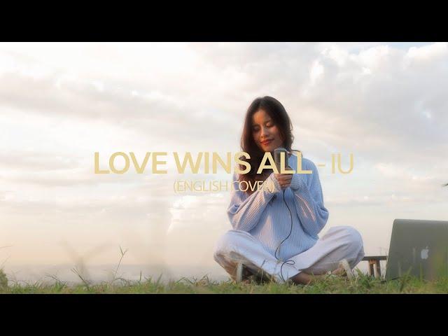 IU - Love Wins All (English cover) | KOKO