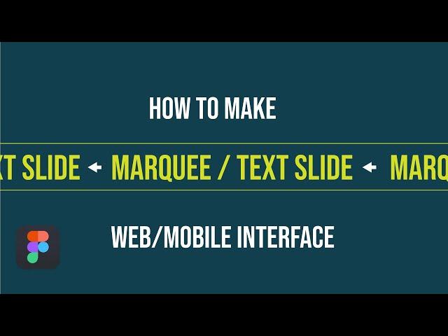 How to make Marquee / Text Slide Animation in Figma | 3 Minutes Figma Tutorial