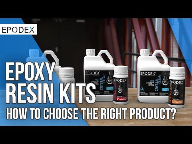 EPODEX epoxy resin Kits - How to choose the right product?