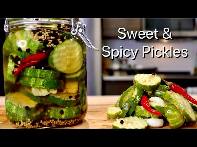 Sweet & Spicy Pickles Recipe | The Crunchiest Pickles You'll Ever Eat