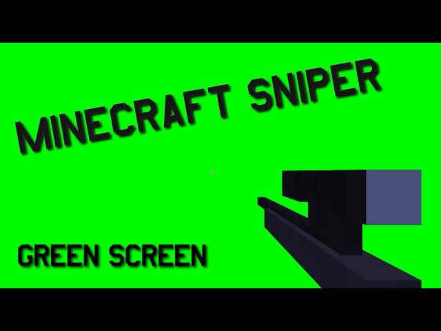 Minecraft Sniper Green Screen| [60fps|1080p]