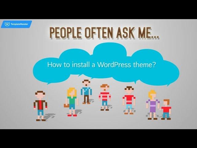 How to install a WordPress theme?
