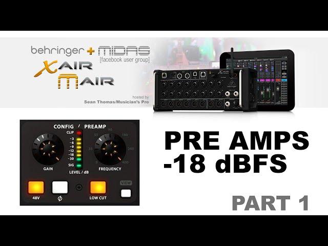 Pre Amp Test:  -18 dbFS vs 0 dbFS -  MIDAS M32 MR18 + BEHRINGER X32 X-AIR XR18 XR16 XR12 X18