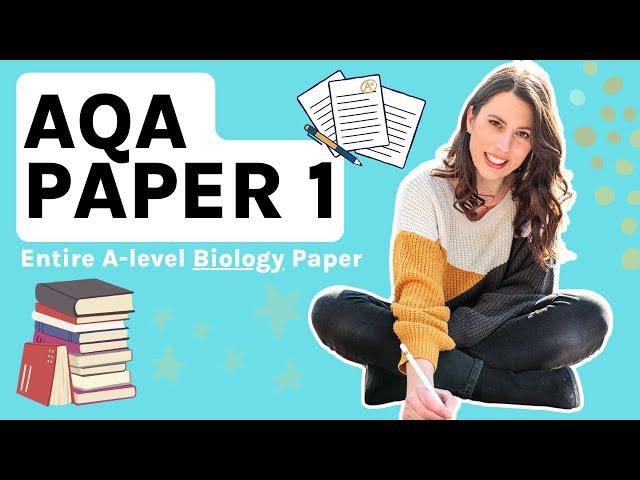 Biology A-level 2025 exams 2025. AQA paper 1 (or ENTIRE AS LEVEL) -Learn all the theory for the exam