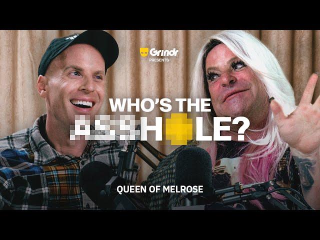 Who's the A**hole? with Katya (feat. Queen of Melrose) | Grindr