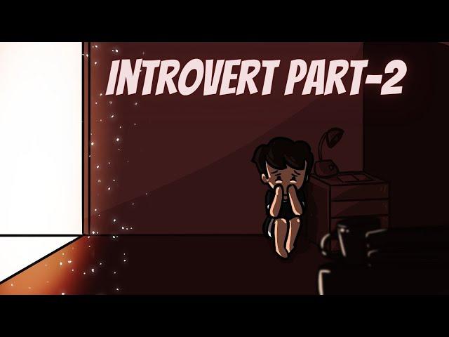 Introvert vs Extrovert Part 2 |Introvert Girl|Hindi animation|Animated storytime|Akinom|Akinomations