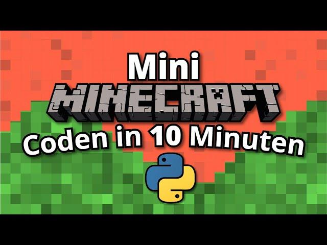 Ich programmiere MINECRAFT mit 40 Zeilen Code!