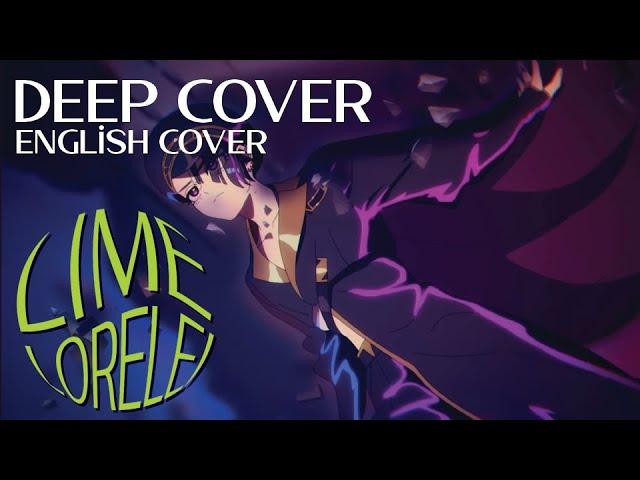 Deep Cover/ディープカバー (English Cover)【Lime】英語で歌ってみた。