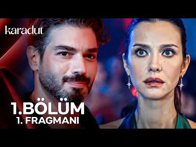 Karadut 1.Bölüm 1.Fragmanı | “Kendimizi Sevmeyi Hiç Unutmayalım”  - Yakında atv’de!