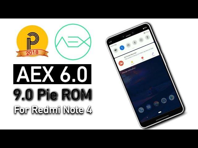 AOSP Extended 6.0 Pie ROM For (Mido) Redmi Note 4