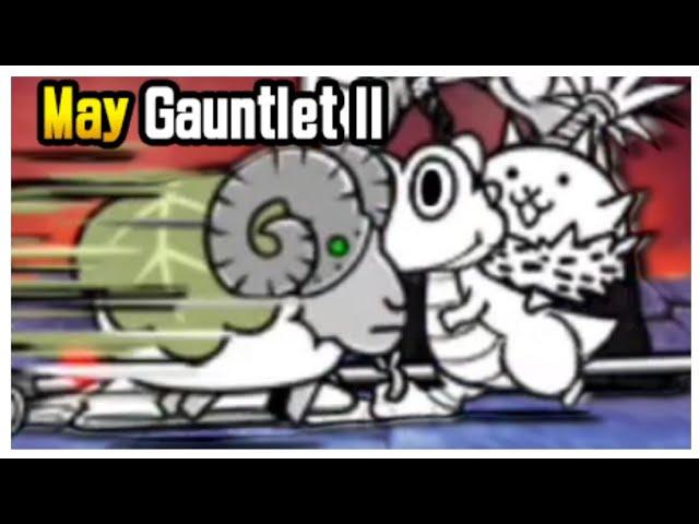 The Battle Cats - Again Lv.MAX - May Gauntlet II