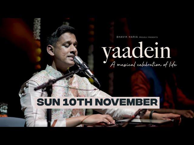 Bhavik Haria Live in London - 10th Nov 2024 | Yaadein | Limited Tickets