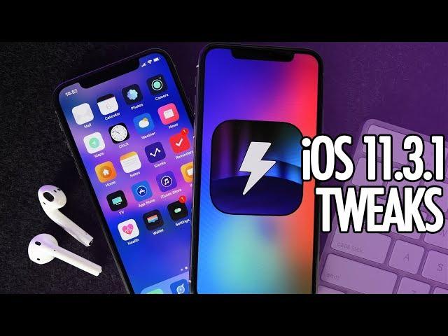 iOS 11.3.1 Jailbreak Compatible Tweaks & Sources!