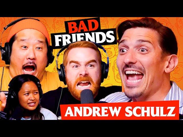 Andrew Schulz Knows Rudy is a Spy | Ep 125 | Bad Friends