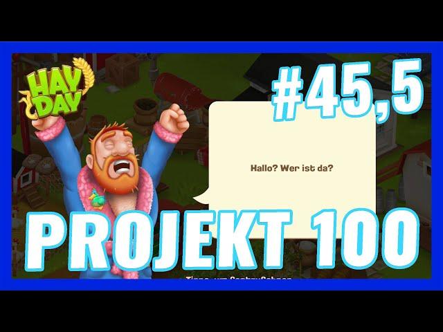 WIEDEREINSTIEG in PROJEKT 100  Hay Day | SyromerB #45,5