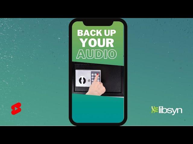 Back It Up! Keep Your Raw Podcast Audio & Show Assets Stored Safe