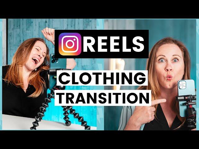 How to do a Clothing Transitions in Instagram Reels