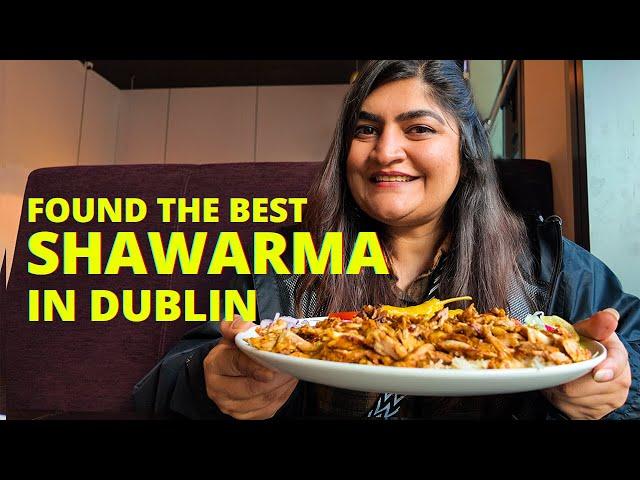 The Best Shawarma in Dublin | Walking on the streets | Explore With Us #dublin #travelvlog #halal