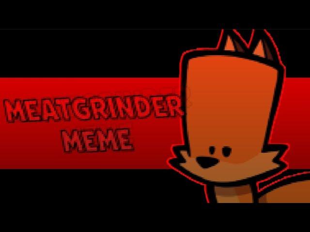 MEATGRINDER MEME | Suspects animation ft. Nix