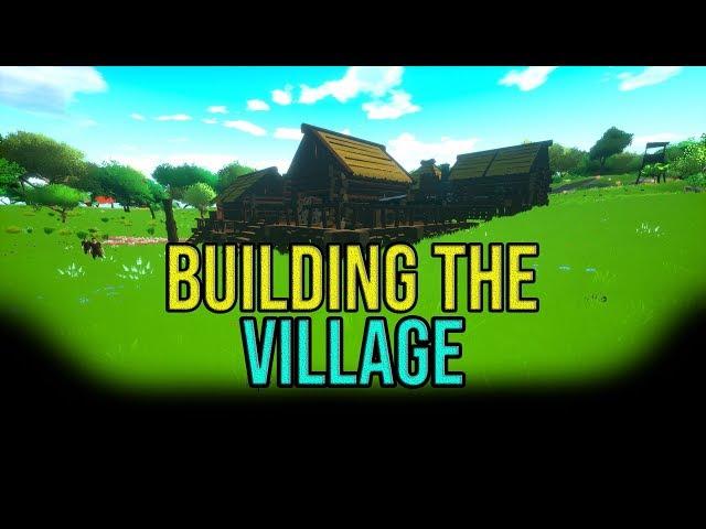 Building The Village | The Warhorn Early Access | Episode 2