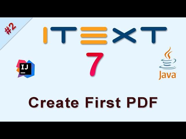 #2 Create First PDF : iText Java Tutorial