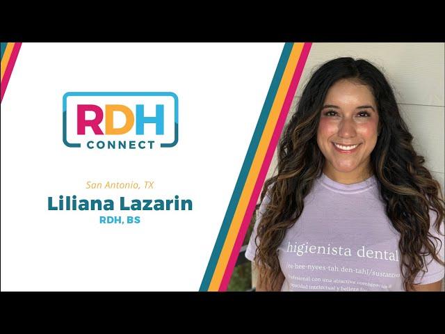 RDH Connect™ Member Intro - Liliana Lazarin