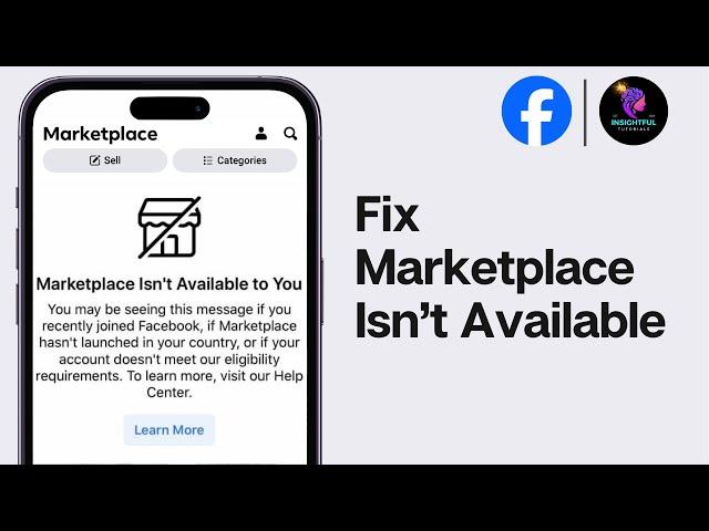 How to Fix Facebook Marketplace Isn't Available To You (2024) | Fix Marketplace Not Showing Up Error