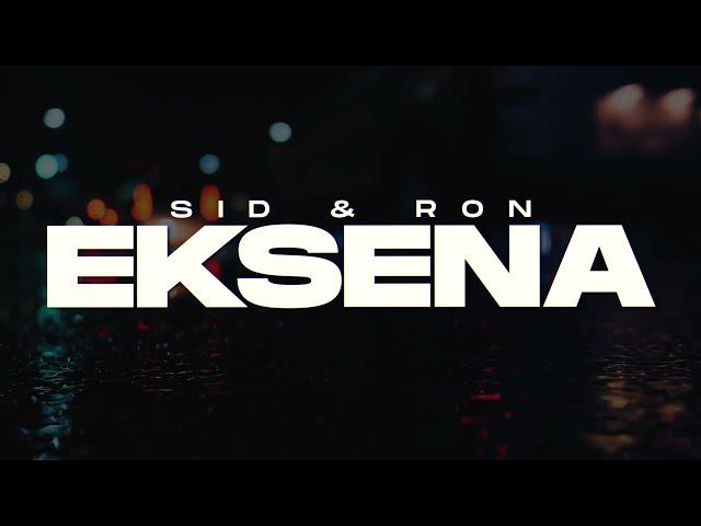 EKSENA - RNTGM ft. sid (PROD. by ThatKidGoran)