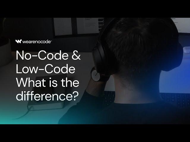 No-Code vs. Low-Code - What is the difference?