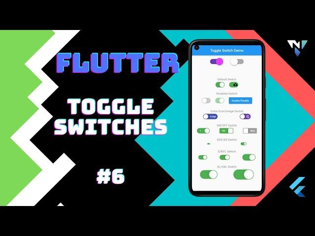 @Google #Flutter Tutorial for Beginners #6: Fun with Toggle Switch in Flutter