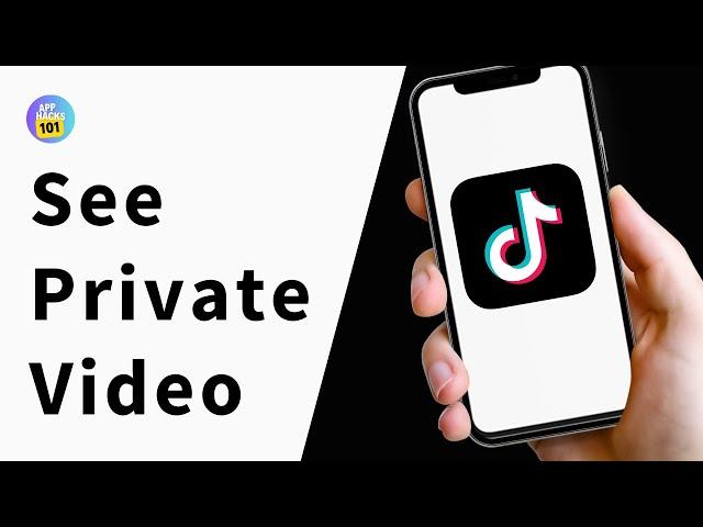 How to See TikTok Private Account Videos (Quick & Easy)