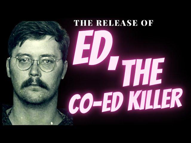 ED KEMPER THE CO ED BUTCHER. HIS FIRST COED MURDERS.