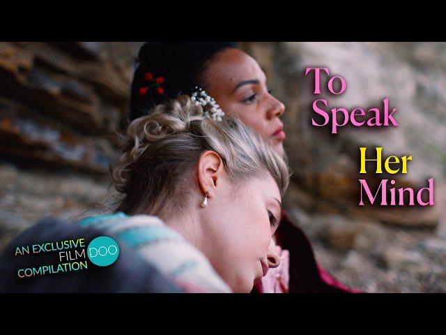 To Speak Her Mind (Female-Focused, LGBTQ+, Lesbian Cinema) FILMDOO EXCLUSIVE COMPILATION TRAILER