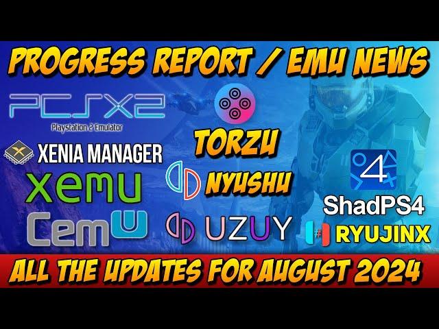 Progress Report/Emulation News August 2024 - PCSX2 / ShadPS4 / Uzuy / Xemu / Xenia / CEMU And more