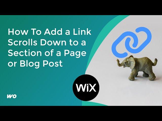 How To Add a Anchor Link(Jump Link) That Scrolls Down to a Section of a Page or Blog Post