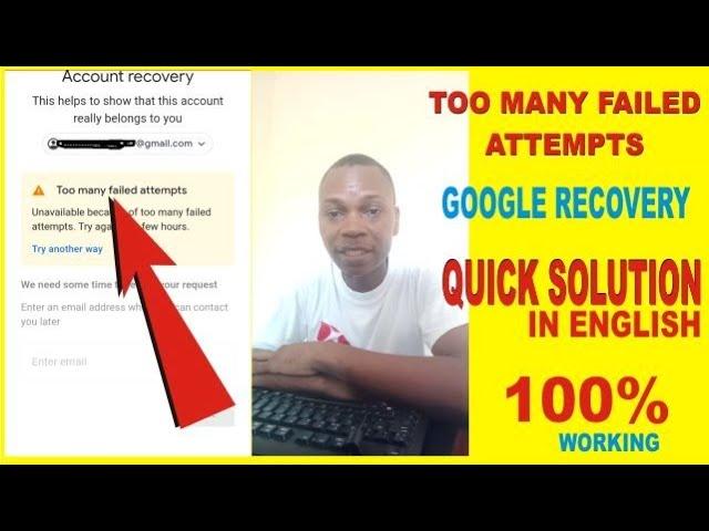 Too many failed attempts Gmail Solution in English | Google recovery Solution