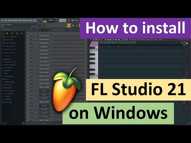 How to install FL Studio 21 on Windows