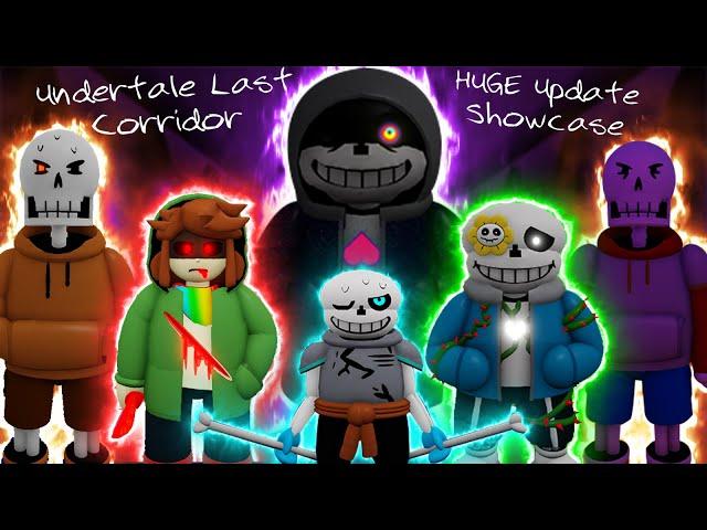 THIS GAME GOT HUGE UPDATE! Undertale Last Corridor All New Characters and Reworks Showcase